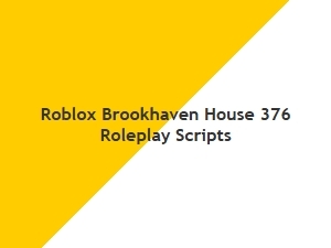 Roleplay Plots for Brookhaven House 376